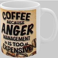 Simply Stunning Mugs Handcrafted Ceramic Coffee Mug 'Coffee Because Anger Management is Too Expensive' in White