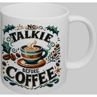 Simply Stunning Mugs Handcrafted Ceramic Coffee Mug 'No Talkie Before Coffee' in White