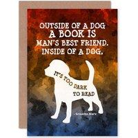 Artery8 Outside Book Dog Too Dark Read Groucho Marx Joke Greetings Card