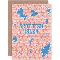Artery8 Map Scotland Scottish Islands Isles Names Greetings Card in Blue