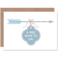 Artery8 Wee Note To Say Arrow Thinking Of You Card