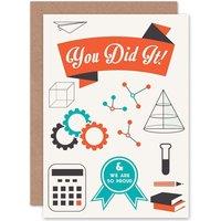 Artery8 You Did It Proud Graduation Greetings Card in White