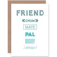 Artery8 Best Friend Pal Mate Chum Birthday Greetings Card in White