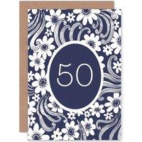 Wee Blue Coo 50 Year Old Fifty Flower Floral Ornate 50th Birthday Card