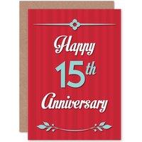 Artery8 Happy Fifteenth Anniversary 15th Greetings Card in Red