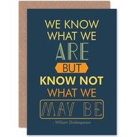 Artery8 Quote Phrase Prose Shakespeare Hamlet Act Four Greetings Card in Navy