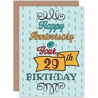 Artery8 Happy Birthday 29Th Anniversary Forever Greetings Card in Blue