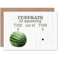 Artery8 Watermelon Congrats Humour Funny New Baby Card