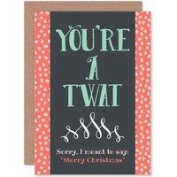 Artery8 Christmas Insult Greetings Card in Blue