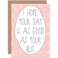 Artery8 Happy Butt-Day Birthday Greetings Card in Pink