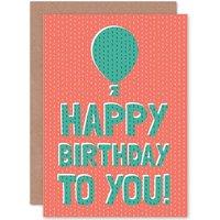 Artery8 Birthday Celebration Happy Spotty Balloon Present Greetings Card in Light Red