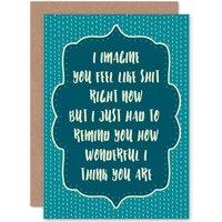 Artery8 You Are Wonderful Sympathy Empathy Greetings Card in Blue