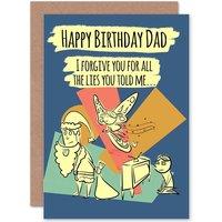 Artery8 Forgive Lies Funny Dad Father Birthday Greetings Card in Blue
