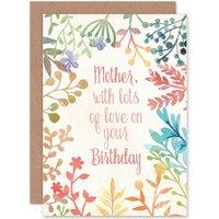 Artery8 Mother Lots of Love Floral Greetings Card