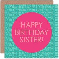 Wee Blue Coo Hip Hooray Sister Pink Turquoise Happy Birthday Card