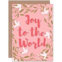 Artery8 Joy To The World Greetings Card in Pink