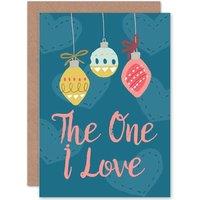 Artery8 Merry Christmas To The One I Love Greetings Card in Blue