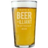 Personalised Memento Company Beer-Illiant Birthday Pint Glass in Clear