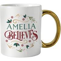 Personalised Memento Company Personalised Believes In Christmas Gold Handled Mug in White