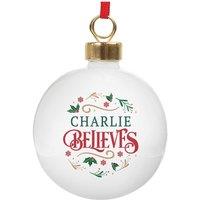 Personalised Memento Company Personalised Believe in Christmas Bauble in White
