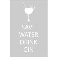 60 SECOND MAKEOVER Grey Save Water Drink Gin Tea Towel