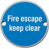Loops Fire Door Keep Clear Sign 64mm Fixing Centres 76mm Dia Satin Steel in Metallics