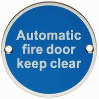 Loops Automatic Fire Door Keep Clear Plaque 76mm Diameter Satin Stainless Steel in Metallics