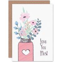 Wee Blue Coo Love You Most Flowers Sweet Anniversary Valentines Card