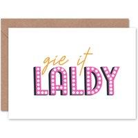 Wee Blue Coo Scottish Phrase Gie It Laldy Scottish Scotland Card