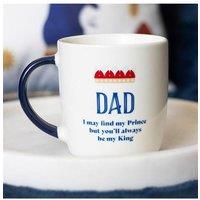 KDMD Dad You'll Be My King Mug in White