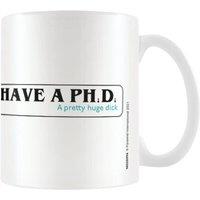 Pyramid International I Have A PHD Mug in White