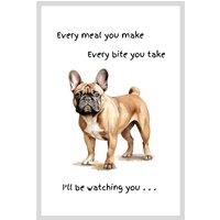 Animal Crackers Dog Tea Towel With 'Watching You' Funny Wording - French Bulldog in White