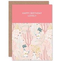 Wee Blue Coo Birthday Mum Lovely Pastel Gardener Pink Plant Lover Card
