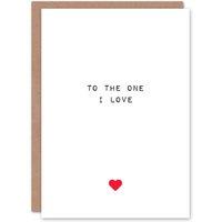 Artery8 Anniversary Card The One I Love For Him or Her in White