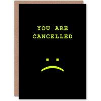 Wee Blue Coo Birthday Card You Are Cancelled Sad Face Funny Humour Modern in Black