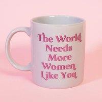 Flamingo Candles The World Needs More Women Like You Mug in Grey