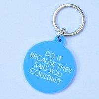 Flamingo Candles Do It Because They Said You Couldn't Keyring in White