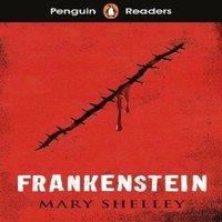Mary Shelley Penguin Readers Level 5: Frankenstein (ELT Graded Reader) :