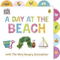 Eric Carle A Day at the Beach with The Very Hungry Caterpillar : Tabbed Board