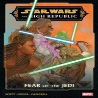 Cavan Scott Star Wars: The High Republic - Fear of The Jedi Paperback Book