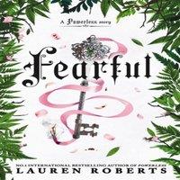 Lauren Roberts Fearful : The must-have companion to the epic romantasy trilogy