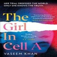 Vaseem Khan The In Cell A : A tense & gripping suspense novel