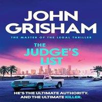 John Grisham The Judge's List : The engrossing legal thriller from the number 1