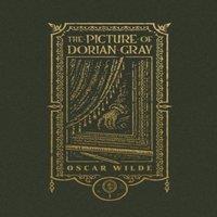Oscar Wilde Picture of Dorian Gray (The Gothic Chronicles Collection): Deluxe