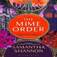 Samantha Shannon The Mime Order : The million-copy bestselling series from the