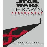 Timothy Zahn Star Wars: Thrawn Ascendancy: Chaos Rising Paperback Book