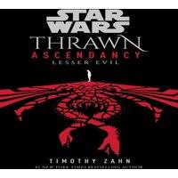 Timothy Zahn Star Wars: Thrawn Ascendancy: Lesser Evil : (Book 3) Paperback