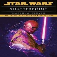 Matthew Stover Star Wars: Shatterpoint Paperback Book