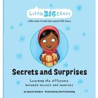 Jayneen Sanders Secrets & Surprises: Learning the difference between secrets and