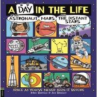 Mike Barfield A Day in the Life of an Astronaut, Mars & the Distant Stars :